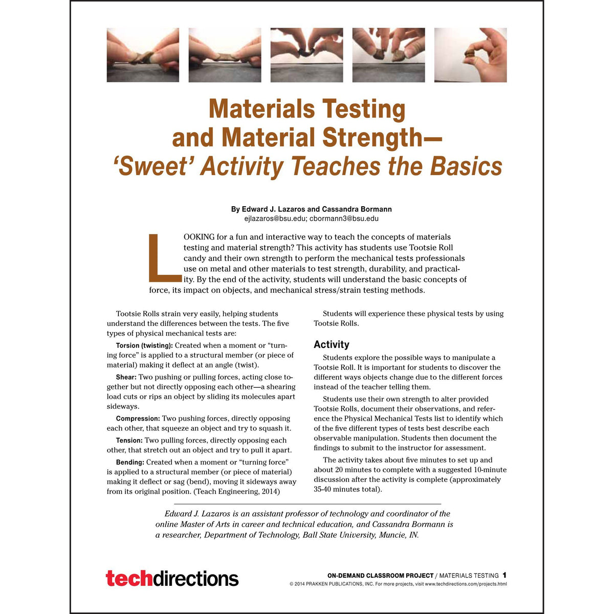 Materials Testing and Material Strength—‘Sweet’ Activity Teaches the B ...