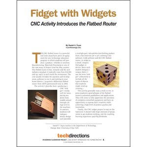 Fidget with Widgets: CNC Activity Introduces the Flatbed Router Classroom Project pdf first page